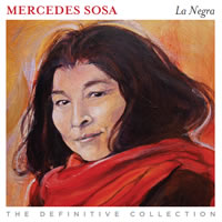 Mercedes Sosa La Negra - The Definitive Collection